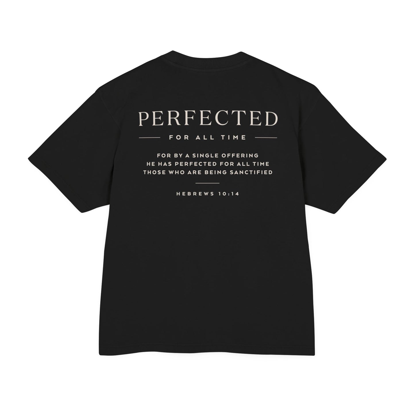 PERFECTED | Premium Heavyweight Tee
